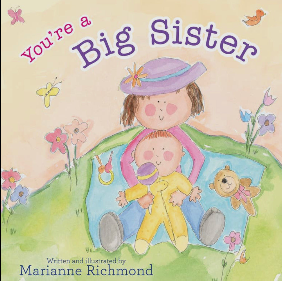You’re A Big Sister