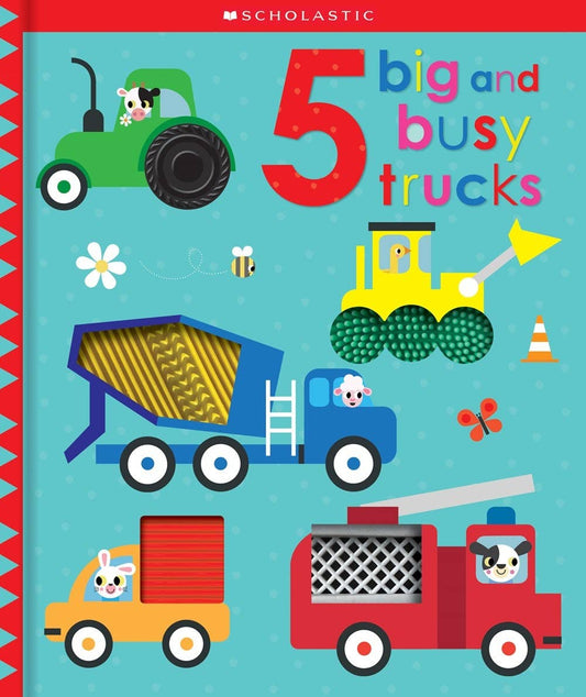 Early Learners Touch and Explore: 5 Big Busy Trucks