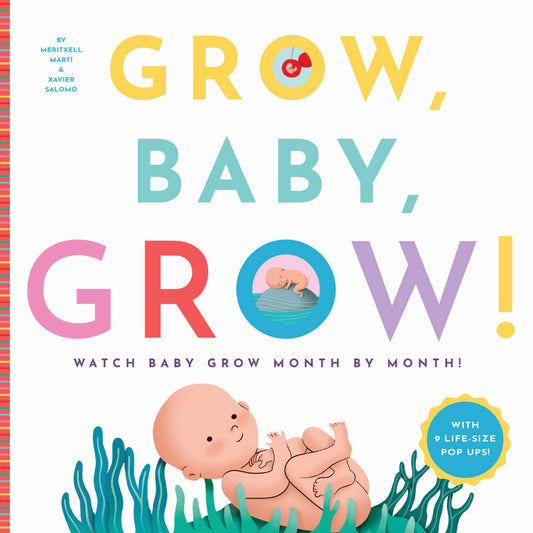 Grow, Baby, Grow!
